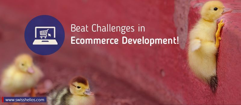 How to Beat the Challenges with Ecommerce Website Development